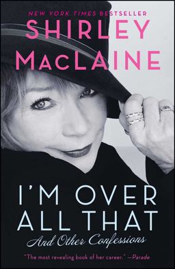 I'm over All That And Other Confessions  9781451607307 Front Cover
