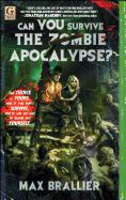 Can You Survive the Zombie Apocalypse?  9781451607758 Front Cover