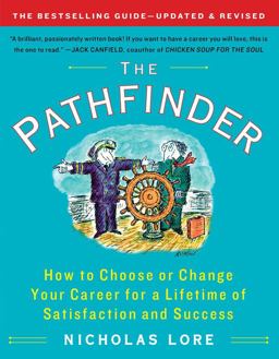 Pathfinder How to Choose or Change Your Career for a Lifetime of Satisfaction and Success  9781451608328 Front Cover