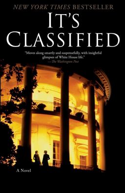 It's Classified A Novel  9781451610970 Front Cover