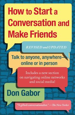 How to Start a Conversation and Make Friends Revised and Updated  9781451610994 Front Cover