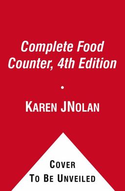 Complete Food Counter, 4th Edition  9781451621624 Front Cover