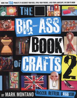 Big-Ass Book of Crafts 2  9781451627800 Front Cover
