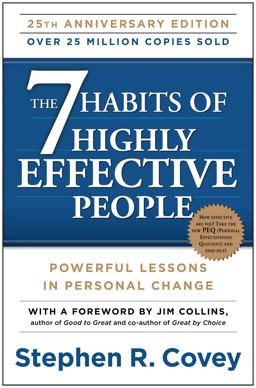 7 Habits of Highly Effective People Powerful Lessons in Personal Change 25th 9781451639612 Front Cover
