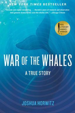 War of the Whales A True Story  9781451645026 Front Cover