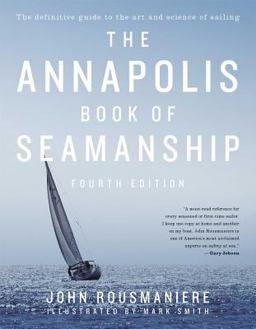 Annapolis Book of Seamanship Fourth Edition  9781451650198 Front Cover