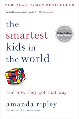 Smartest Kids in the World And How They Got That Way  9781451654431 Front Cover