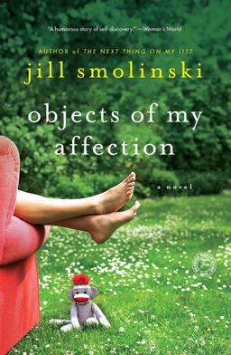 Objects of My Affection A Novel  9781451660777 Front Cover