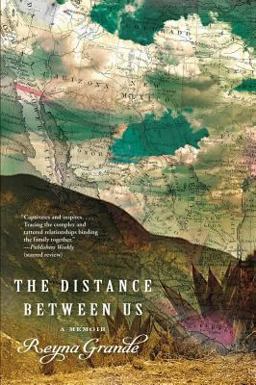 Distance Between Us A Memoir  9781451661774 Front Cover
