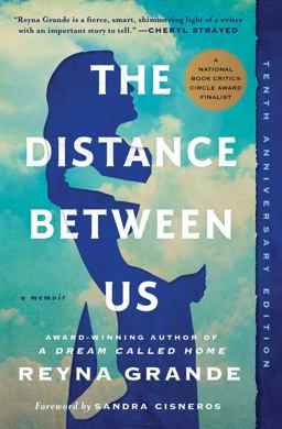 Distance Between Us A Memoir  9781451661781 Front Cover