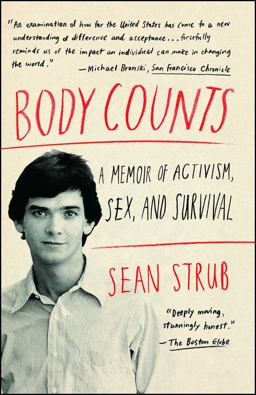 Body Counts A Memoir of Activism, Sex, and Survival  9781451661965 Front Cover