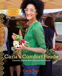 Carla's Comfort Foods Favorite Dishes from Around the World  9781451662221 Front Cover