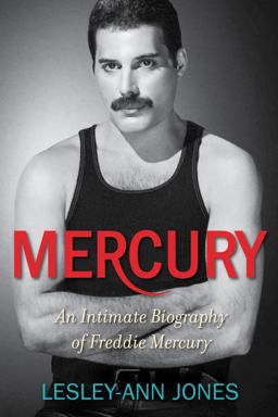 Mercury An Intimate Biography of Freddie Mercury  9781451663952 Front Cover