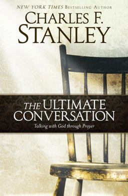 Prayer: the Ultimate Conversation
