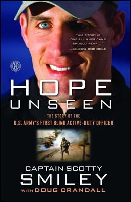 Hope Unseen The Story of the U. S. Army's First Blind Active-Duty Officer  9781451672916 Front Cover