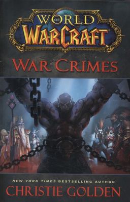 World of Warcraft: War Crimes