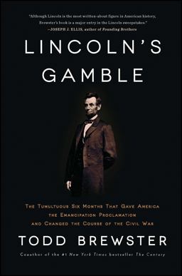 Lincoln's Gamble