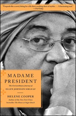 Madame President The Extraordinary Journey of Ellen Johnson Sirleaf  9781451697360 Front Cover