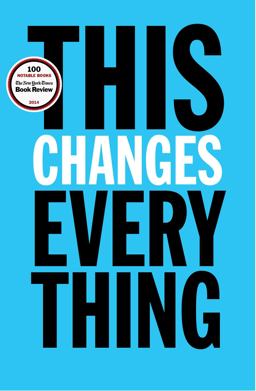 This Changes Everything Capitalism vs. the Climate  9781451697384 Front Cover