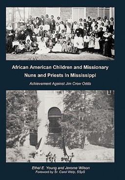 African American Children and Missionary Nuns and Priests in Mississippi