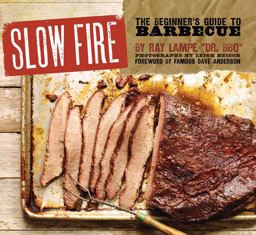 Slow Fire The Beginner's Guide to Barbecue  9781452103037 Front Cover