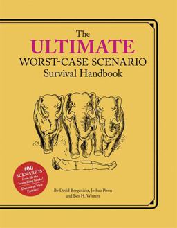 Ultimate Worst-Case Scenario Survival Handbook  9781452108285 Front Cover