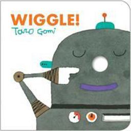 Wiggle!  9781452108360 Front Cover
