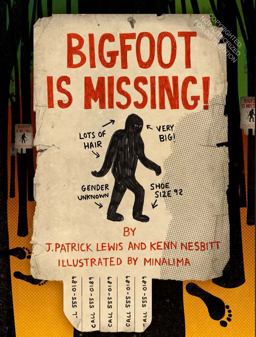 Bigfoot Is Missing! 2015 9781452118956 Front Cover