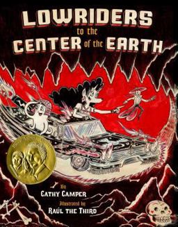 Lowriders to the Center of the Earth  9781452123431 Front Cover