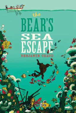 Bear's Sea Escape  9781452127439 Front Cover