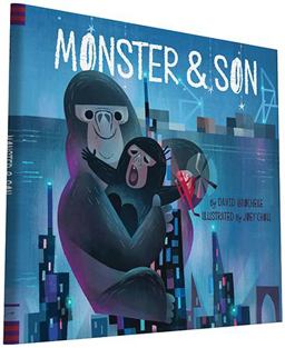 Monster and Son  9781452129372 Front Cover