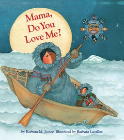Mama, Do You Love Me?  9781452131498 Front Cover