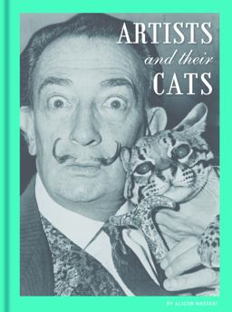 Artists and Their Cats  9781452133553 Front Cover