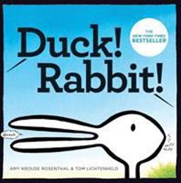 Duck! Rabbit!  9781452137339 Front Cover