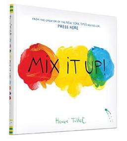 Mix It up (Interactive Books for Toddlers, Learning Colors for Toddlers, Preschool and Kindergarten Reading Books)
