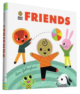 Busy Baby: Friends  9781452141886 Front Cover