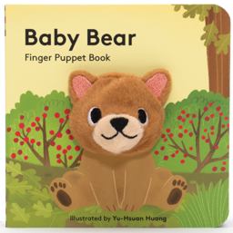 Baby Bear: Finger Puppet Book (Finger Puppet Book for Toddlers and Babies, Baby Books for First Year, Animal Finger Puppets)  9781452142357 Front Cover