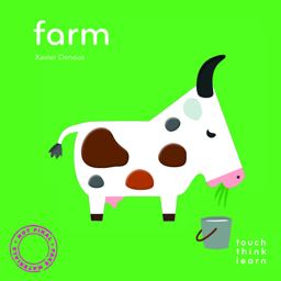 TouchThinkLearn: Farm (Childrens Books Ages 1-3, Interactive Books for Toddlers, Board Books for Toddlers)  9781452145174 Front Cover