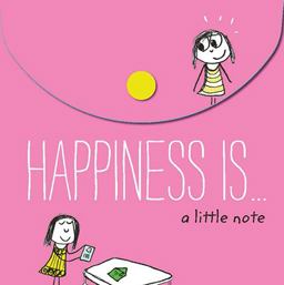 Happiness Is ... a Little Note 30 Pocket-Size Notecards and Envelopes  9781452148403 Front Cover