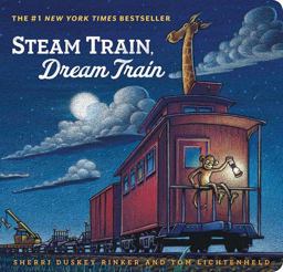 Steam Train, Dream Train:  9781452152172 Front Cover