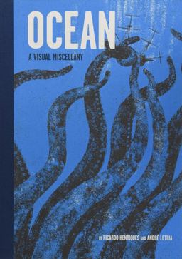 Ocean A Visual Miscellany  9781452155265 Front Cover