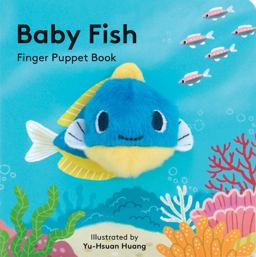 Baby Fish: Finger Puppet Book  9781452156101 Front Cover