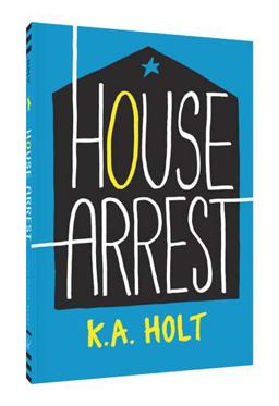 House Arrest  9781452156484 Front Cover