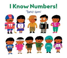 I Know Numbers! (Counting Books for Kids, Children's Number Books)  9781452159188 Front Cover