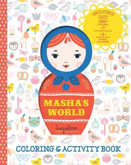 Masha's World: Coloring and Activity Book (Interactive Kids Books, Arts and Crafts Books for Kids)  9781452166445 Front Cover