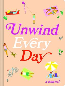 Unwind Every Day