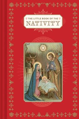 Little Book of the Nativity (Book for the Holidays, Christmas Books, Christmas Present)  9781452169590 Front Cover