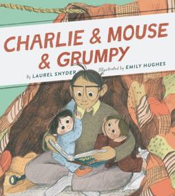 Charlie and Mouse and Grumpy Book 2 (Grandpa Books for Grandchildren, Beginner Chapter Books)  9781452172644 Front Cover