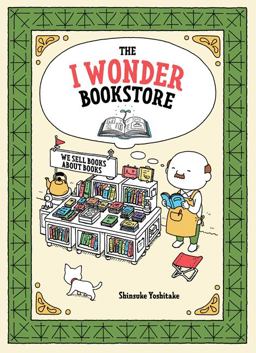 I Wonder Bookstore (Japanese Books, Book Lover Gifts, Interactive Books for Kids)  9781452176512 Front Cover