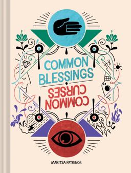 Common Blessings / Common Curses (Funny Web Comic Book, Gift for College Graduates and Millennials)  9781452177960 Front Cover